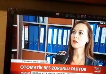 Av. Zeynep Yargıç Yeni Otomatik BES Uygulamasını TGRT Haber’e Değerlendirdi